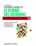 FORME DEL MOBBING - FAVARETTO (-50%) 15€